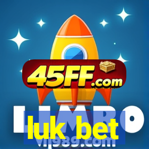 luk bet